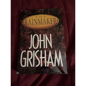 Rainmaker : A Novel by John Grisham (1995, Hardcover)